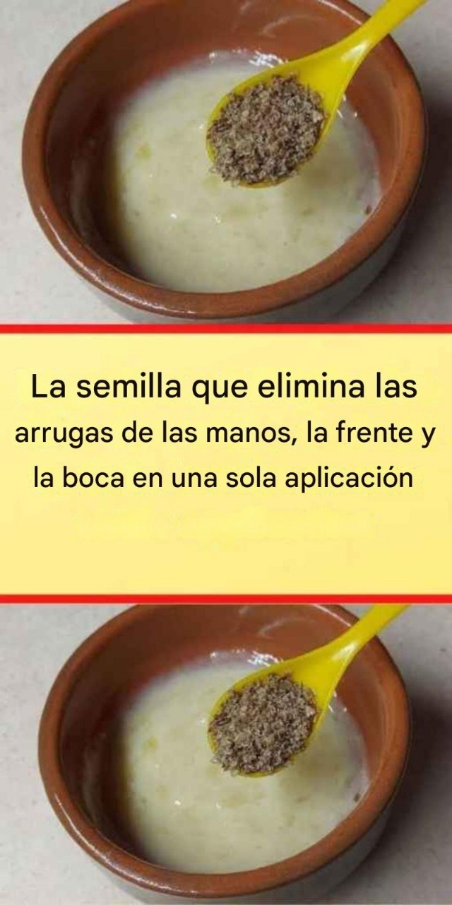 La semilla que elimina las arrugas de las manos, la frente y la boca en una sola aplicación