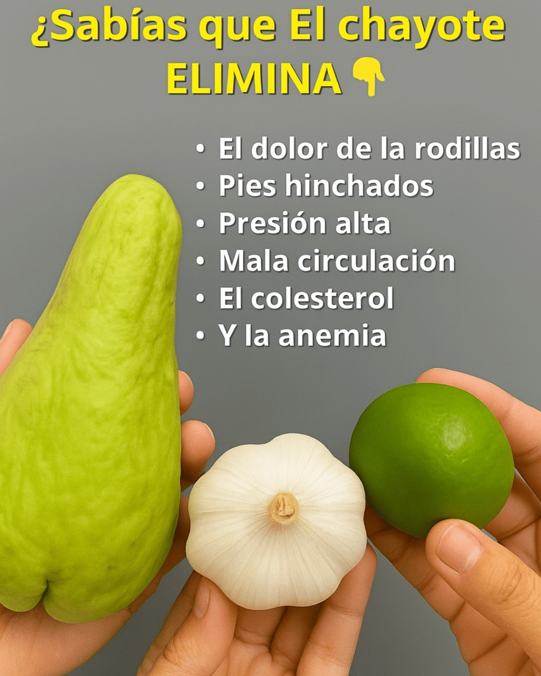 Y Si una Bebida de Chayote con Limón Desapareciera Tus Várices y el Cansancio para Siempre
